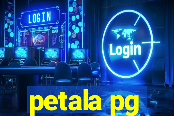 petala pg